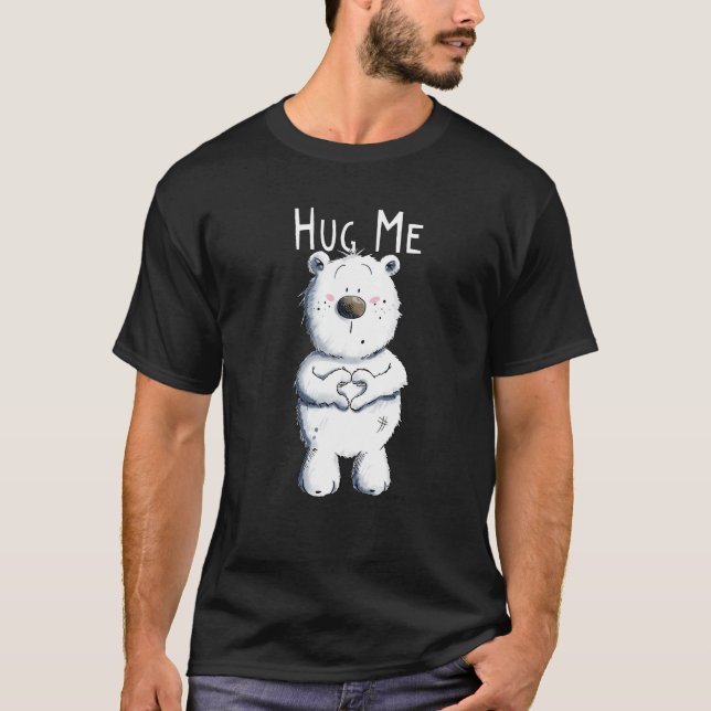 Bär med Heart I Cuddle Nalle I Hug Me Bear T Shirt (Framsida)