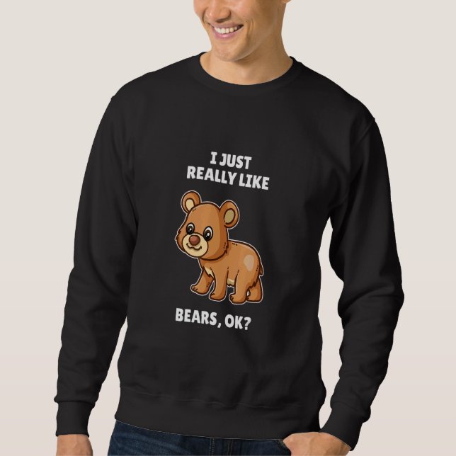 Bär mig som Verkligen som Bears Lång Ärmad Tröja (Framsida)