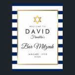 Bar Mitzvah Marinblå Vit Guld Välkomstskylt Poster<br><div class="desc">Med en klassisk marinblå och vit randig bakgrund har denna eleganta Bar Mitzvah välkomstskylt en elegant falsk guld folie kant som ramar in dina detaljer i chic typografi. Designad av Thisisnotme©</div>