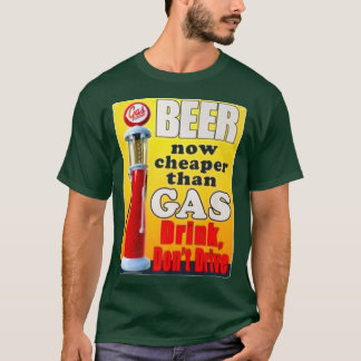 Bär nu billigare än gaskonsumtion Kör inte bil T Shirt