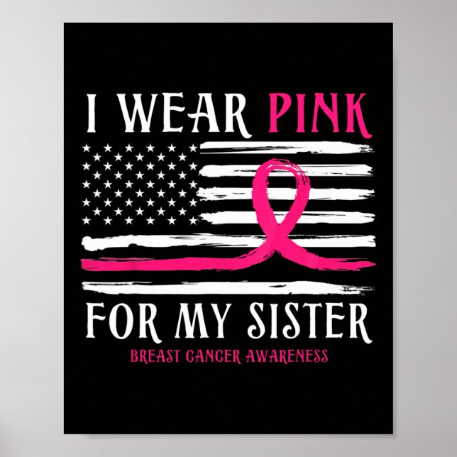 Bär Rosa För Min Syster Band Bröstcancer Ameri Poster (Framsidan)
