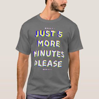 Bara 5 minuter jag kontroller PS5 spelpresent T Shirt