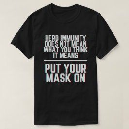 Bära A Immunitet mot maskbesättningar T Shirt