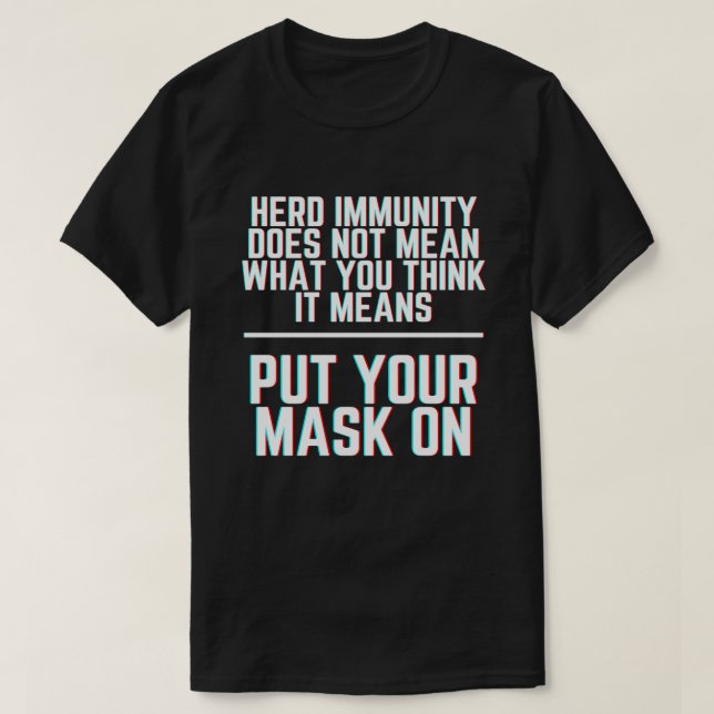 Bära A Immunitet mot maskbesättningar T Shirt (Design framsida)