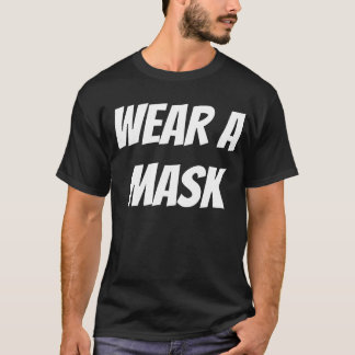 "BÄRA A MASK" T SHIRT