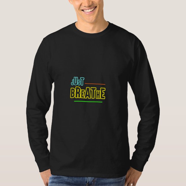 Bara andas - uppmjukning och minutiös design t shirt (Framsida)