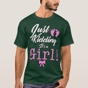 Bara att det är en Gender för att visa upp en flic T Shirt