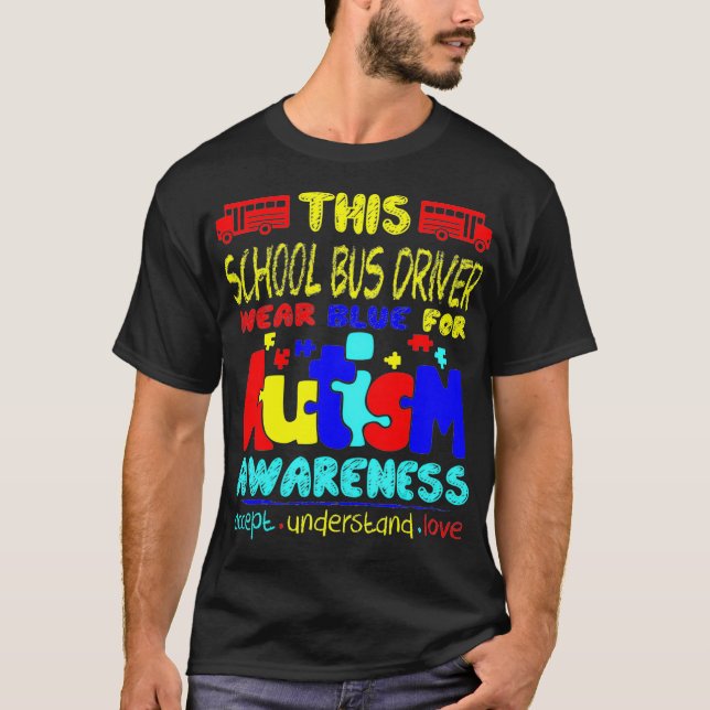 Bära av Buss-chaufförer, blå för autism T Shirt (Framsida)