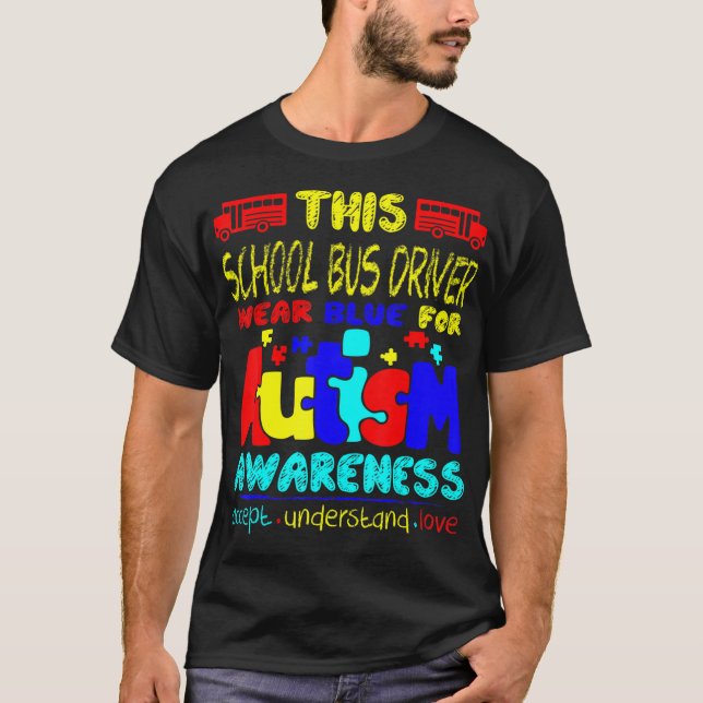 Bära av Buss-chaufförer, blå för autism T Shirt (Framsida)