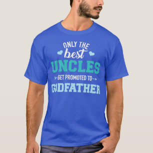 Bara bästa artiklar befordras till gudfader t shirt