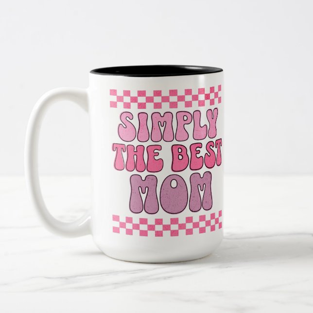 Bara bästa Mamma. Inte vilken Mamma som helst. Två-Tonad Mugg (Vänster)