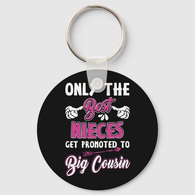 Bara bästa nieces befordras till stora kusin nyckelring (Framsida)