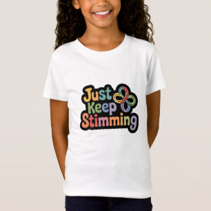 Bara behålla för att stimulera den neurologiska må t shirt
