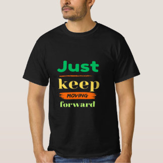 Bara Behållans Flytta framåt T Shirt