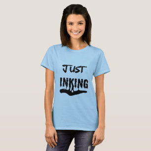 Bara bläck svart bläck typografi konstnär kvinnor t shirt