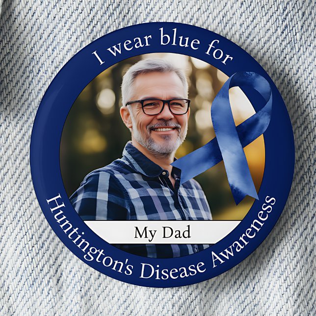 Bära Blue for Huntington's Disease Awareness Photo Knapp (I wear blue for Huntington's Disease Awareness photo pinback button.)
