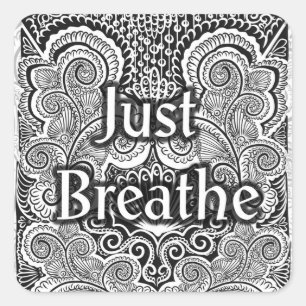 Bara Breathe - Calming Mandala-Inspired Fyrkantigt Klistermärke