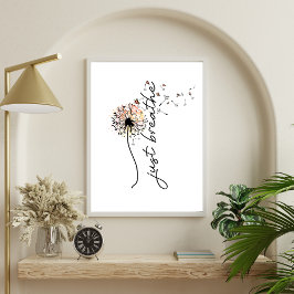 Bara Breathe Dandelion Butterflies Poster