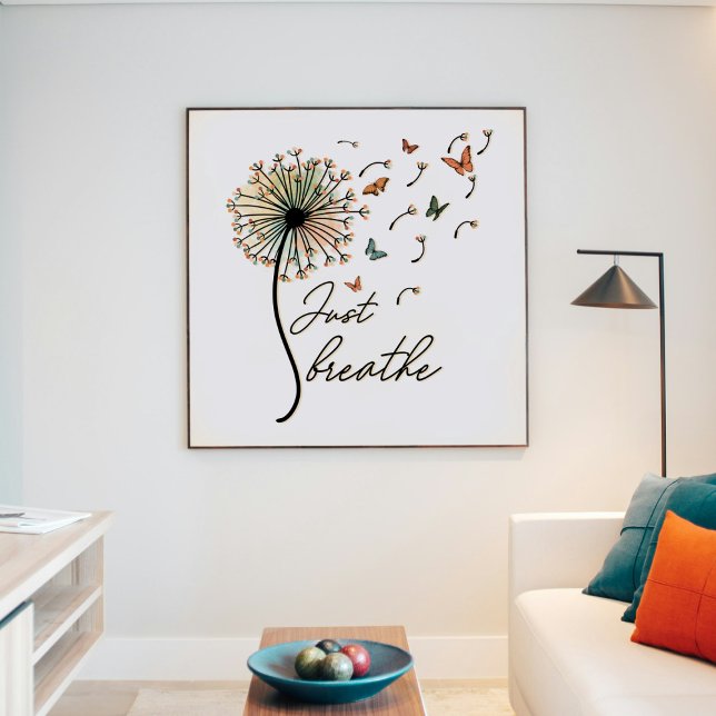 Bara Breathe Dandelion med Butterflies Poster (Skapare uppladdad)