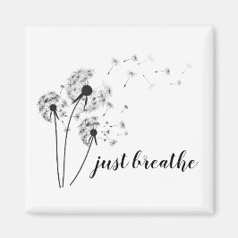 BARA BREATHE inspirational Quote Modern Magnet