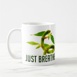 Bara Breathe Kaffemugg