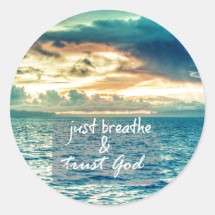 Bara Breathe och Trust God Faith Quote Runt Klistermärke