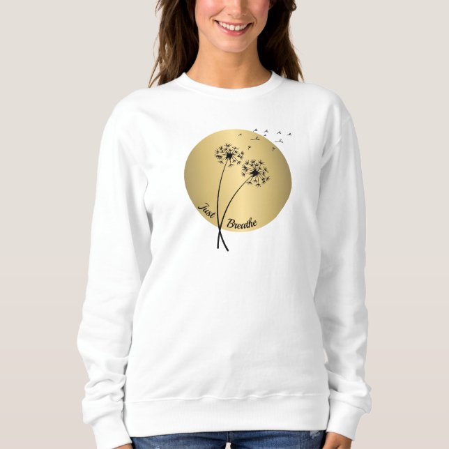 Bara Breathe Sweatshirt T Shirt (Framsida)
