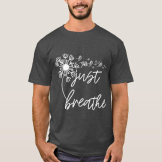 Bara Breathe Thirt Breathe Meditation Gift T Shirt