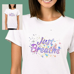 Bara Breathe Watercolor Rosa Mauve Aqua Blue T- T Shirt
