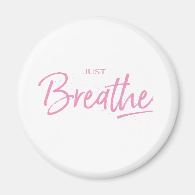 Bara Breathe, Yoga, Zen Quote Magnet (Framsidan)