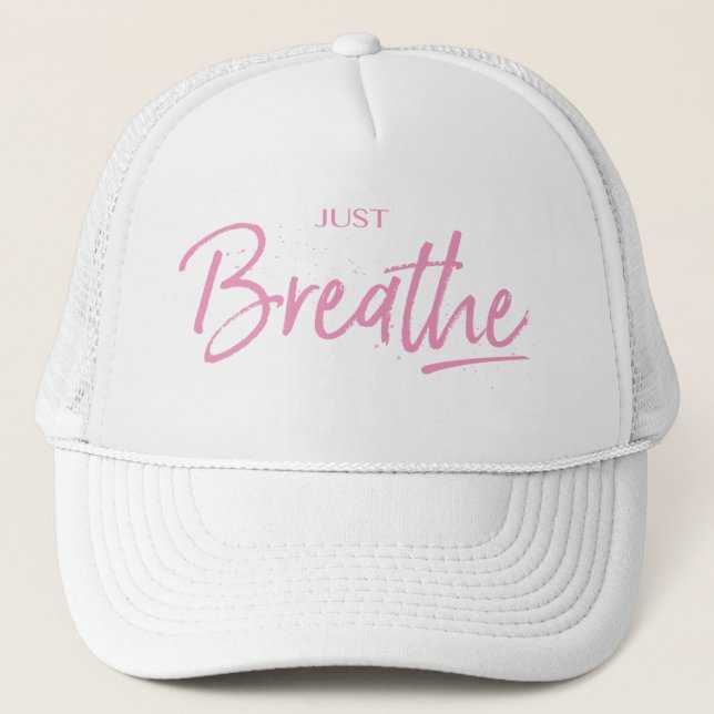 Bara Breathe, Yoga, Zen Quote Truckerkeps (Framsida)