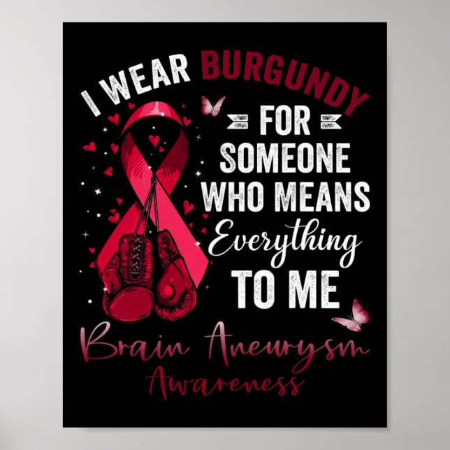 Bära Burgundy for någon Brain Aneurysm Awareness Poster (Framsidan)
