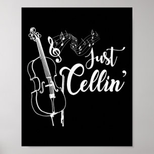 Bara Cellin Funny Cellist Musician Gift Cello Poster