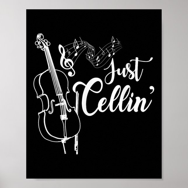 Bara Cellin Funny Cellist Musician Gift Cello Poster (Framsidan)
