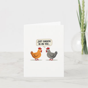 Bara Chicken på dig får ett bra kort