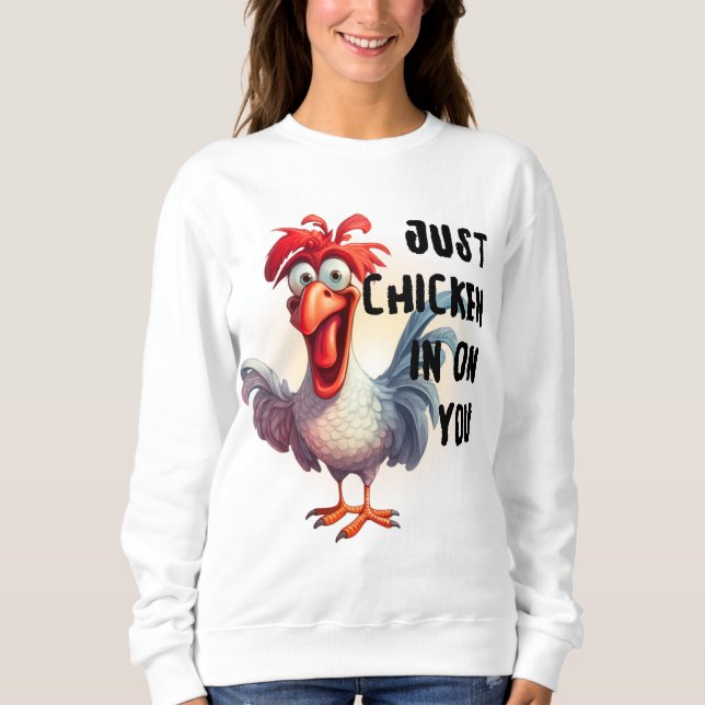 Bara Chicken på dig T Shirt (Framsida)