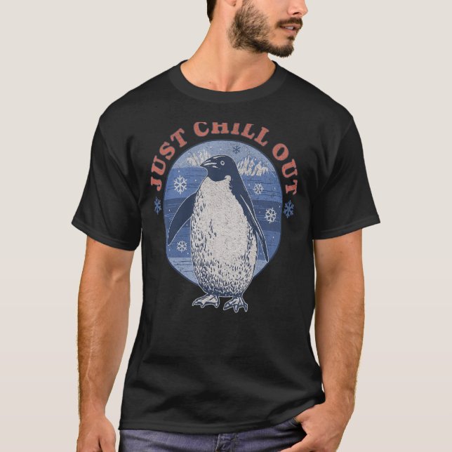 Bara Chill out Penguin - Funny Penguin - Penguin L T Shirt (Framsida)