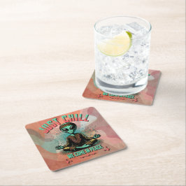 Bara Chill, vi Kom i fred Underlägg Papper Kvadrat