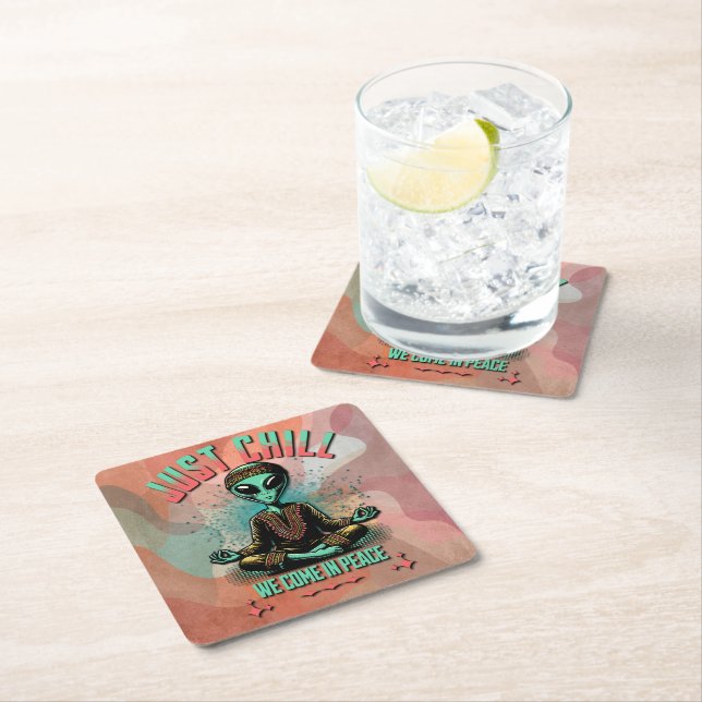 Bara Chill, vi Kom i fred Underlägg Papper Kvadrat (Insitu)