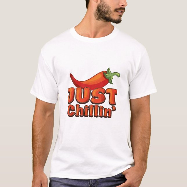 Bara chillar t shirt (Framsida)