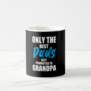 Bara de bästa papporna befordras till farfar - kaffemugg