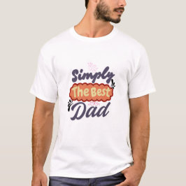 Bara den bästa Pappan - Fadersdags T-Shirt