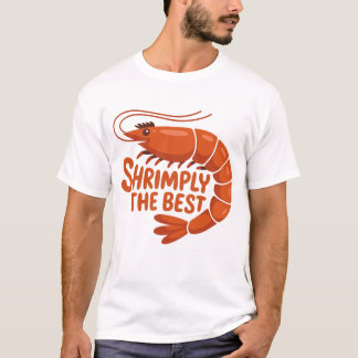 Bara den bästa söta räktröja t shirt