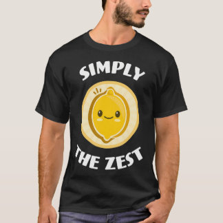 Bara Den Zest Söt Adorable Kawaii Citron Mat Pun T Shirt