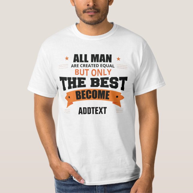 Bara det bästa blir... t shirt (Framsida)