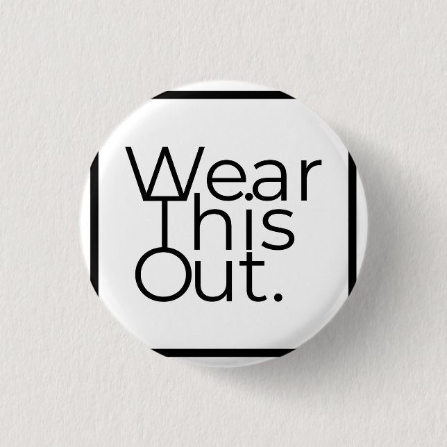 Bära Det här avgränsade uttryckets runda stilmärke Knapp (Framsida)