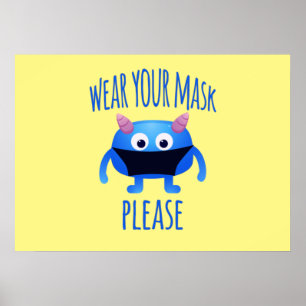 Bära din mask, vänligen monster poster