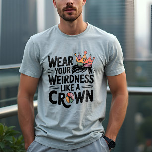 Bära din vikt som ett Krona: Unik T Shirt