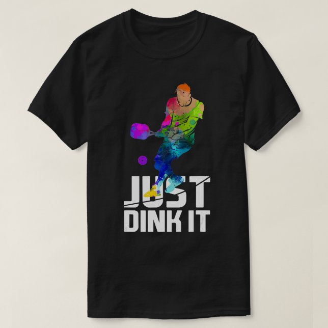 Bara Dink it underlig Pickleball Gift Watercolor T Shirt (Design framsida)
