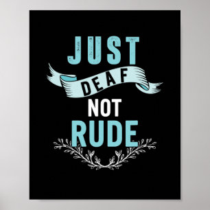 Bara Döv Not Rude Awareness Gult Ribbon Asl Lan Poster